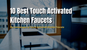 featured image 10 best touch activated faucets