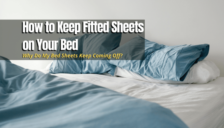 Sheet Keeps Coming Off Bed : How to keep fitted sheets on your bed ...