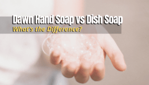 dawn hand soap and dish soap comparison