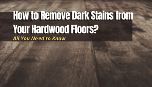 clean hardwood floors dark spots