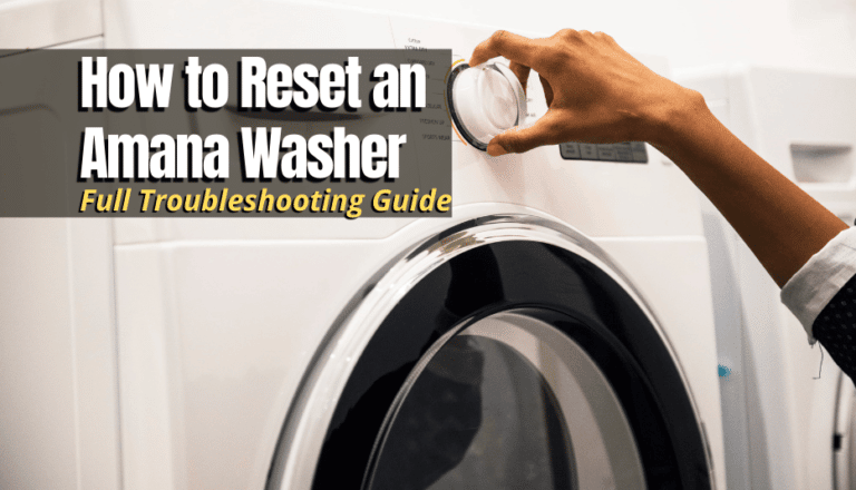 How To Reset An Amana Washing Machine