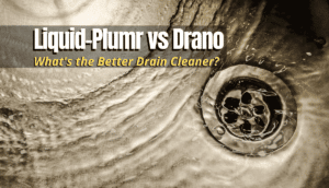 Liquid-Plumr vs Drano